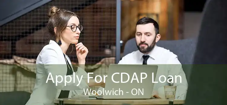 Apply For CDAP Loan Woolwich - ON